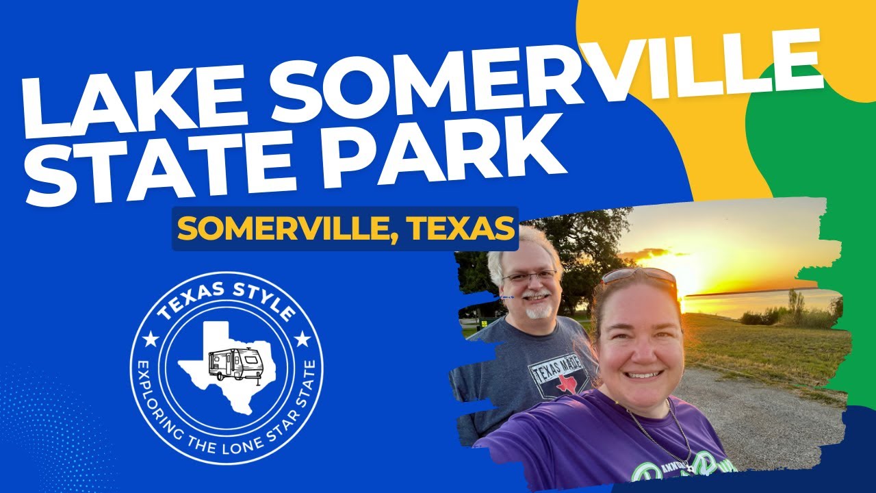 Lake Somerville State Park Yegua Creek Park Texas Style RV YouTube