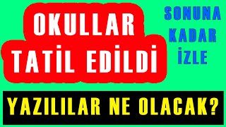 Tati̇l Uzatildi Yazililar Ne Olacak Yks De Konu Çikartilir Mi Rehavete Kapılmayın