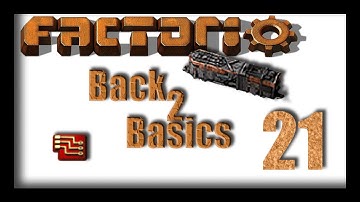 Factorio: Back 2 Basics - Ep 21 More Crackin