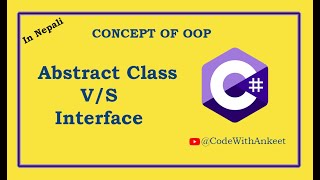 Concept of Abstract Class & Interface in Nepali |oop  csharp nepali