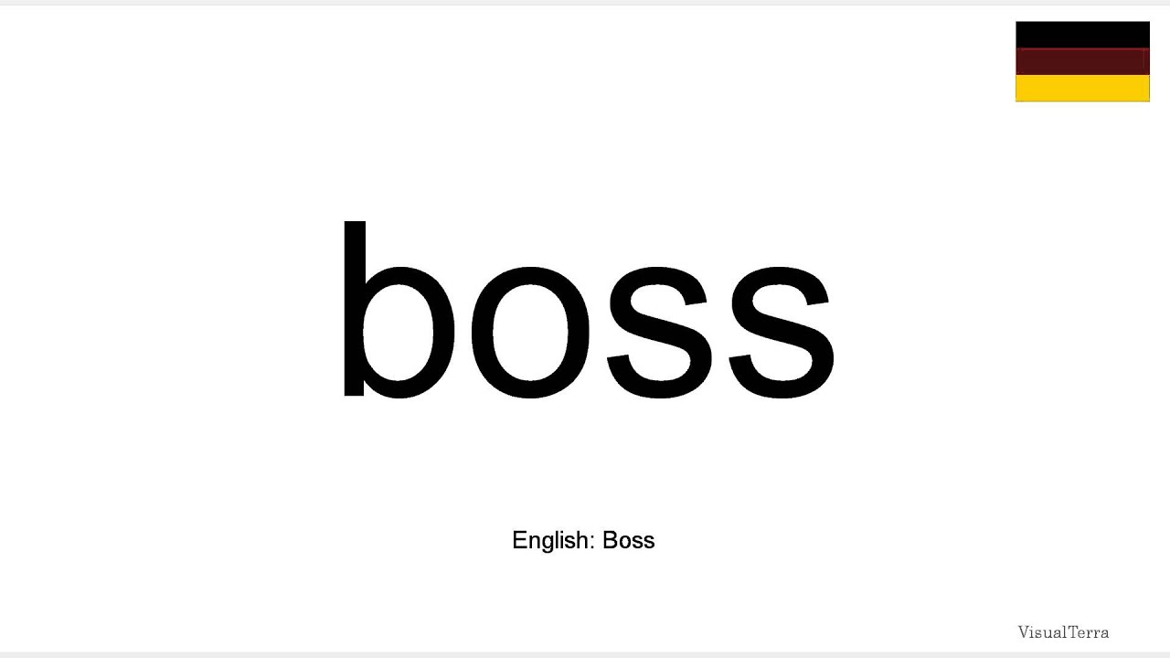 How To Pronounce Boss German YouTube