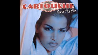 Cartouche - Touch The Sky (Euro Mix) HQ 1994 Eurodance