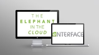 eNTERFACE: The Elephant in the Cloud