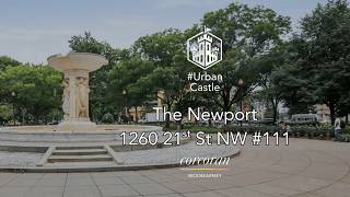 Luxury Living at The Newport | 1260 21st St NW #111, Washington, DC