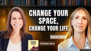 The Power of Sacred Spaces | Small Shifts That Transform Your Mindset & Life | Colleen Avis