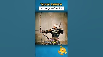 Tại Sao Samurai Cạo Trọc Giữa Đầu?