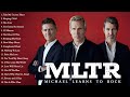 The Best Of Michael Learns To Rock -  Michael Learns To Rock Greatest Hits Full Album