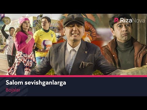 Bojalar - Salom Sevishganlarga | Божалар - Салом Севишганларга Uydaqoling