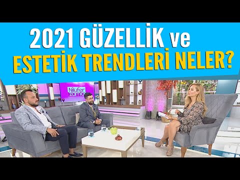 Güzellik ve Estetik trendleri neler