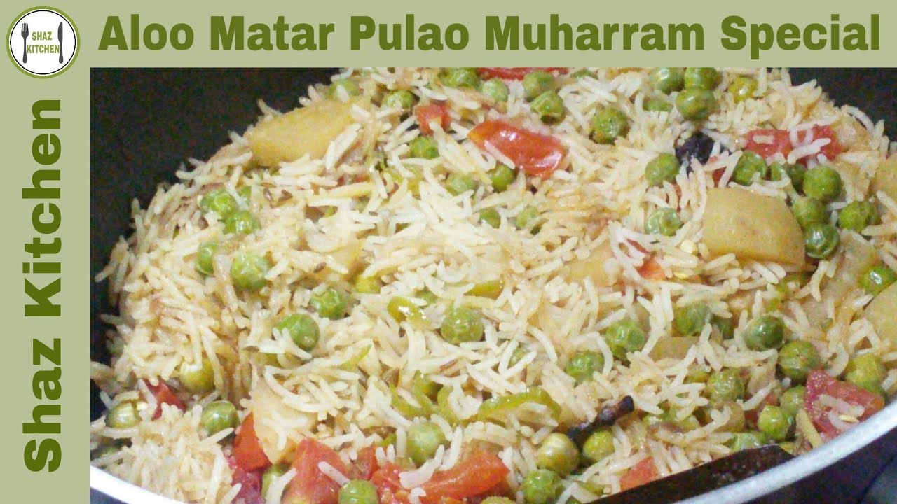 Aloo Matar Pulao Recipe_Muharram SpecialHow To Make 