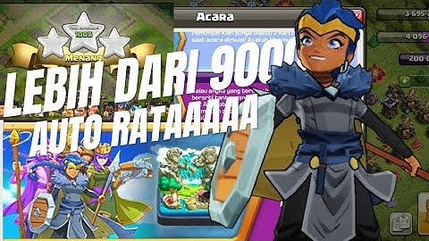 Tantangan lebih dari 9000 ez banget auto mewing bintang 3[COC]