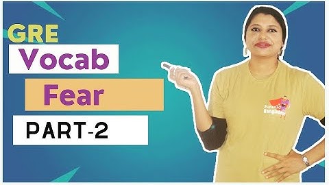 GRE Vocab Fear (String 3-5) || Video-10 (Part-2) || 41st BCS Written + Preliminary & Job Preparation
