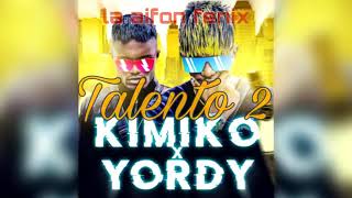 El Kimiko _ Yordy - Talento 2