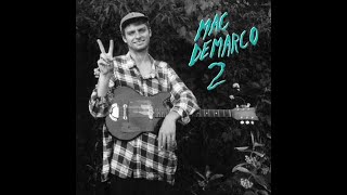 Mac DeMarco - Freaking out the neighborhood (Legendado PT-BR)