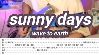 sunny days |©wave to earth |【Guitar Solo Cover】with TABS