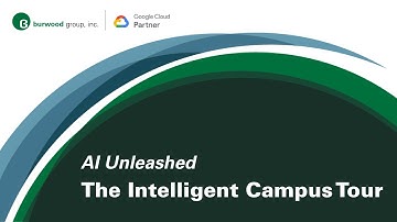 AI Unleashed Webinar: The Intelligent Campus Tour