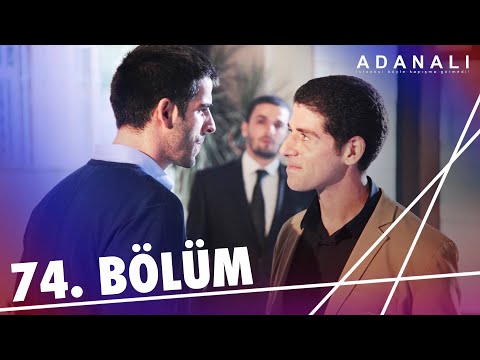 Adanalı 74. Bölüm