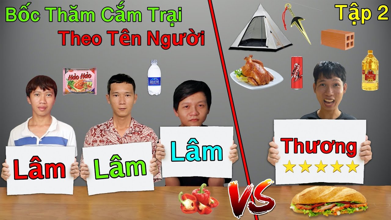 Thử Thách Bốc Thăm Chọn Đồ Nghề Cắm Trại Theo Tên Người – Tập 2