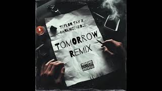 Teflon Tay x Bankheeadd20 - Tomorrow Remix