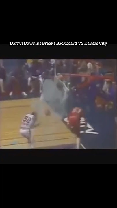 darryl dawkins backboard