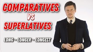 Comparatives And Superlatives | Learn English | ILS