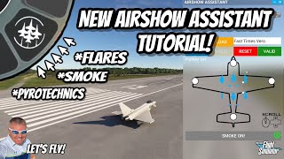 Airshow Assistant Tutorial! Microsoft Flight Simulator Xbox | Smoke! Flares! Pyrotechnics! MSFS2020 screenshot 3