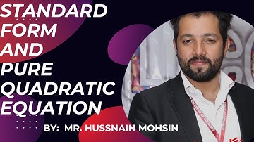 class 10th Exercise 1.1 part 1/ Standard form and Pure Quadratic form Explained