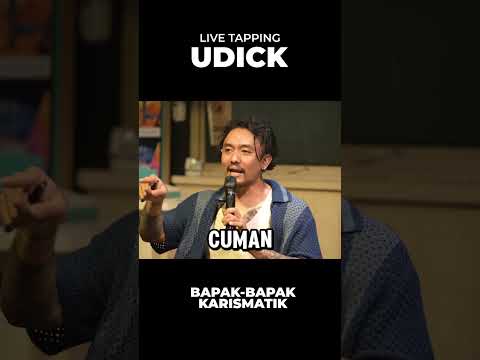 BAPAK-BAPAK KARISMATIK VERSI UDICK