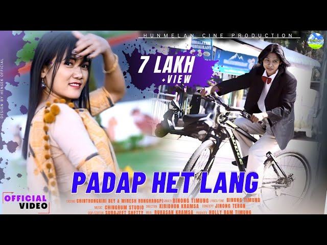 Padap Het Lang | Merish Ronghangpi | Binong Timung I Official Video Release 2022 | New Karbi Video class=