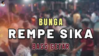 Bass Getar  Bunga Rempe Sika  Altris Maden Rmxer
