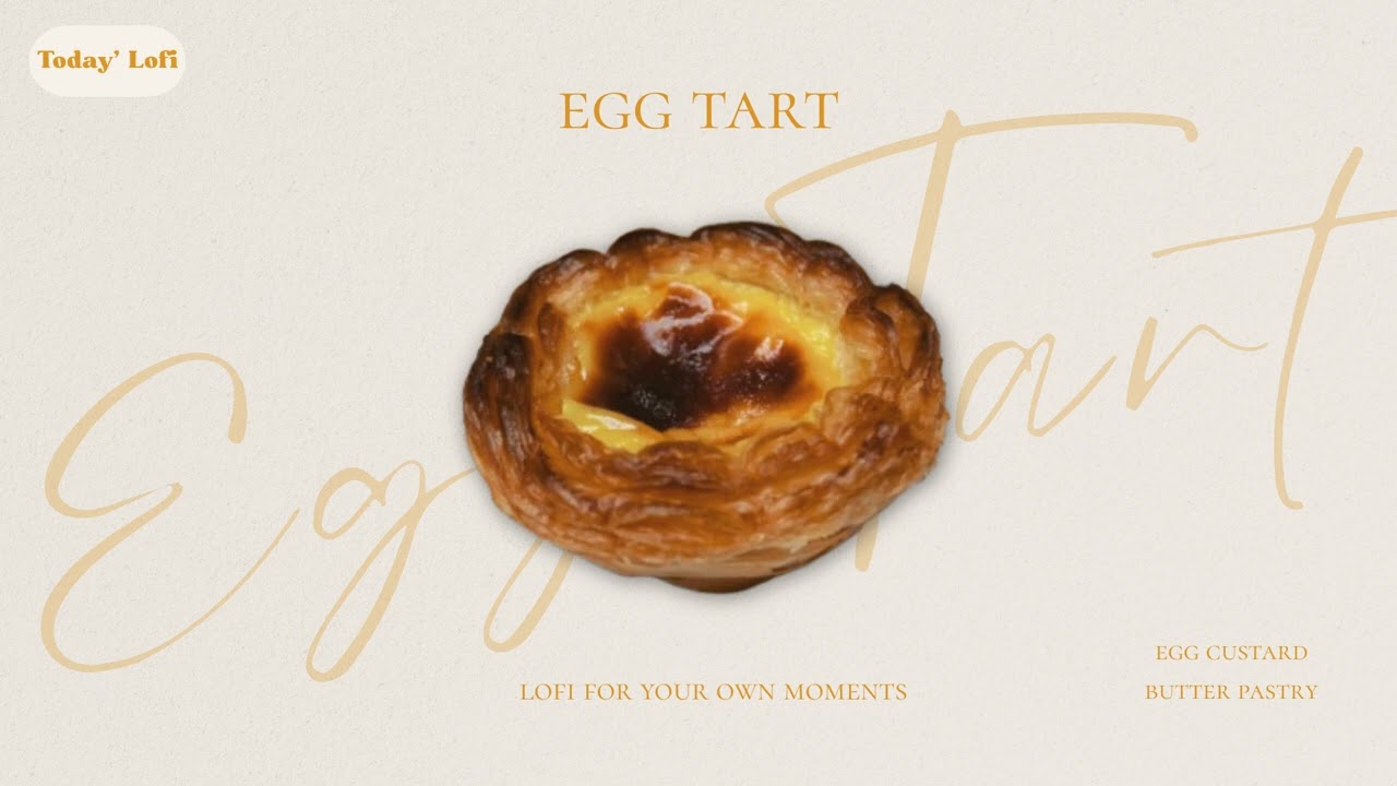 Egg Tart 🥧 R&B Lofi | Neo Soul Cafe BGM for Study & Work[2Hours]