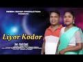 Liyor kodor santali studio version song  reben bayar production