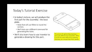 ENGR 102 Lecture 22: Modifying Parts, Generating Drawings in Autodesk Inventor (2024.04.01)