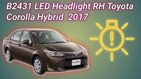 B2431 Led Headlight Rh Toyota Corolla Hybrid 2017