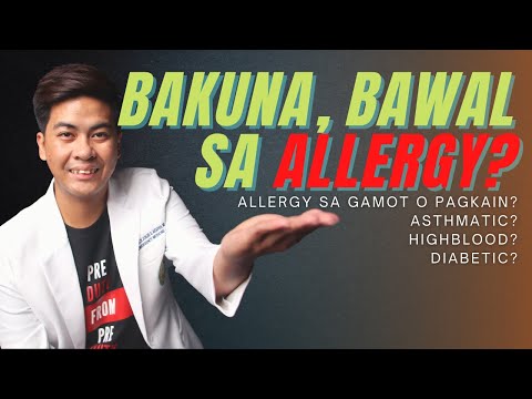 Video: Maaari ba akong mabakunahan laban sa coronavirus para sa mga nagdurusa sa alerdyi at hika?