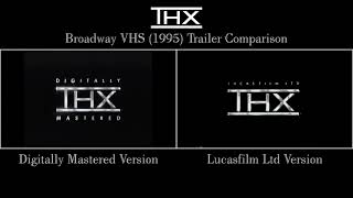 THX Broadway VHS (1995) Trailer Comparison Resimi