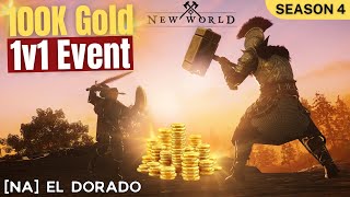 New World PvP 1v1 Tournament - 100k Gold - El Dorado