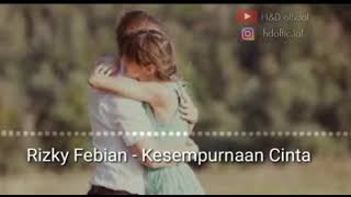 STORY WHATSAPP TERBARU 2019 | Kesempurnaan Cinta | Rizky Febian