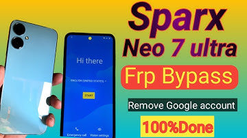 sparx neo 7 ultra frp bypass||Google account bypass Sparx Neo 7 ultra unlock tool