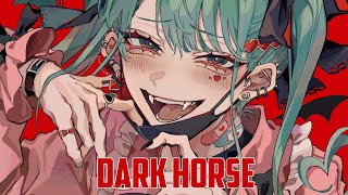 Nightcore - Dark Horse (Rock version + lyrics)