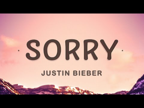 Justin Bieber - Sorry (Lyrics)