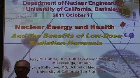 10:17:2011   Nuclear Energy and Health, Jerry Cutt...