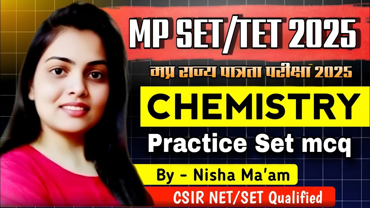 mp set chemistry classes | Chemistry pyq series | mp set chemistry previous year question paper 