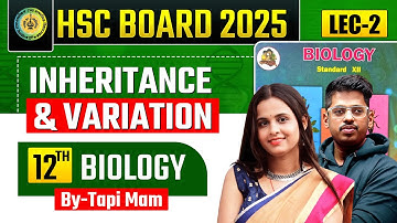 L-2 | 3. Inheritance and variation Class 12 Biology HSC Target Batch By :- Tapi Miss  #biology