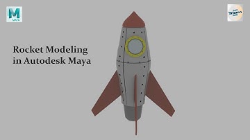 “Autodesk Maya Rocket Model Tutorial | 3D Modeling for Beginners”