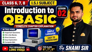 Introduction to QBASIC | Lesson 2 Question Answer 2026 | Class 6,7,8 Computer | Shami Sir