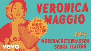 Veronica Maggio - Handen I Fickan Fast Jag Bryr Mig