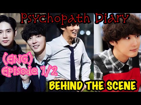 (ENG) Psychopath Diary (BTS) episode 1/2 #YoonSiyoon #JungInsun  #psychopathdiary #윤시윤