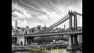 Utmost DJs - Euphoria (Michel Amberg Rework)