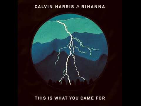 Calvin Harris - This is what you came for (Dame Dame Extended)
